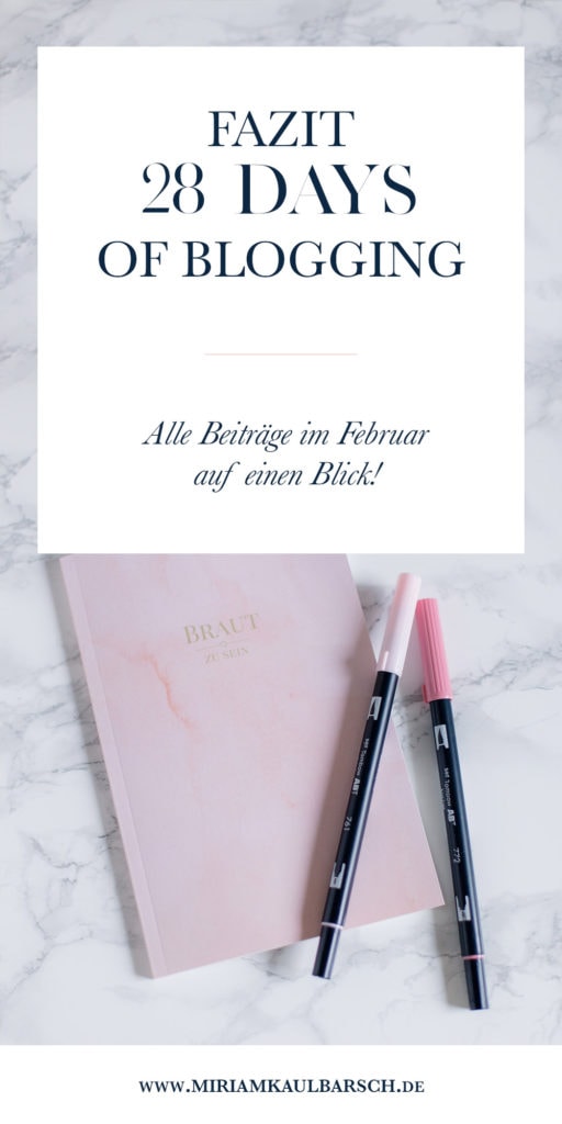 Fazit #28DaysOfBlogging - Alle Beiträge im Februar auf einen Blick!