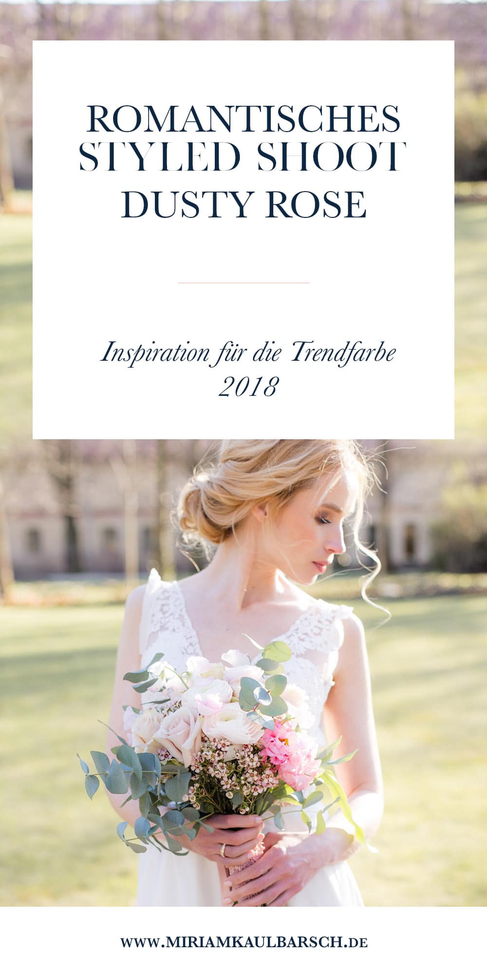 Romantisches Styled Shoot Dusty Rose - Inspiration für die Trendfarbe 2018