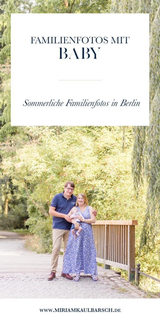 Familienshooting mit Baby - Sommerliches Fotoshooting in Berlin