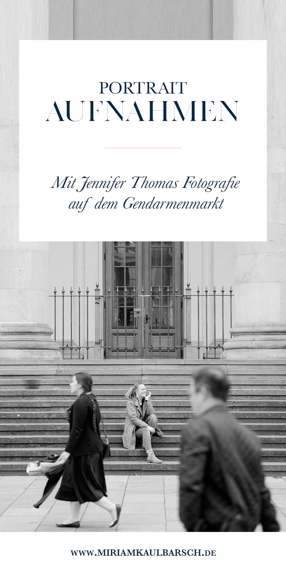 Portrait Aufnahmen mit Jennifer Thomas Fotografie in Berlin auf dem Gendarmenmarkt