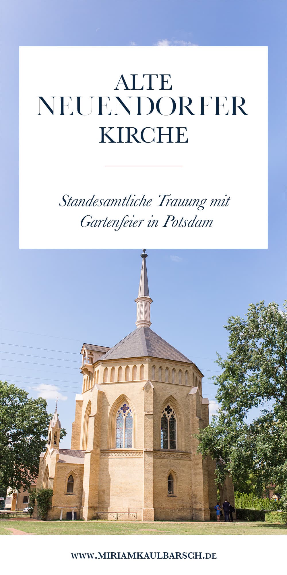 Standesamtliche Trauung mit Gartenfeier in der Alten Neuendorfer Kirche in Potsdam Babelsberg