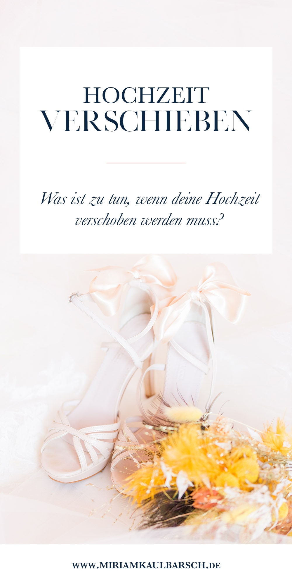 Was tun, wenn deine Hochzeit verschoben werden muss?