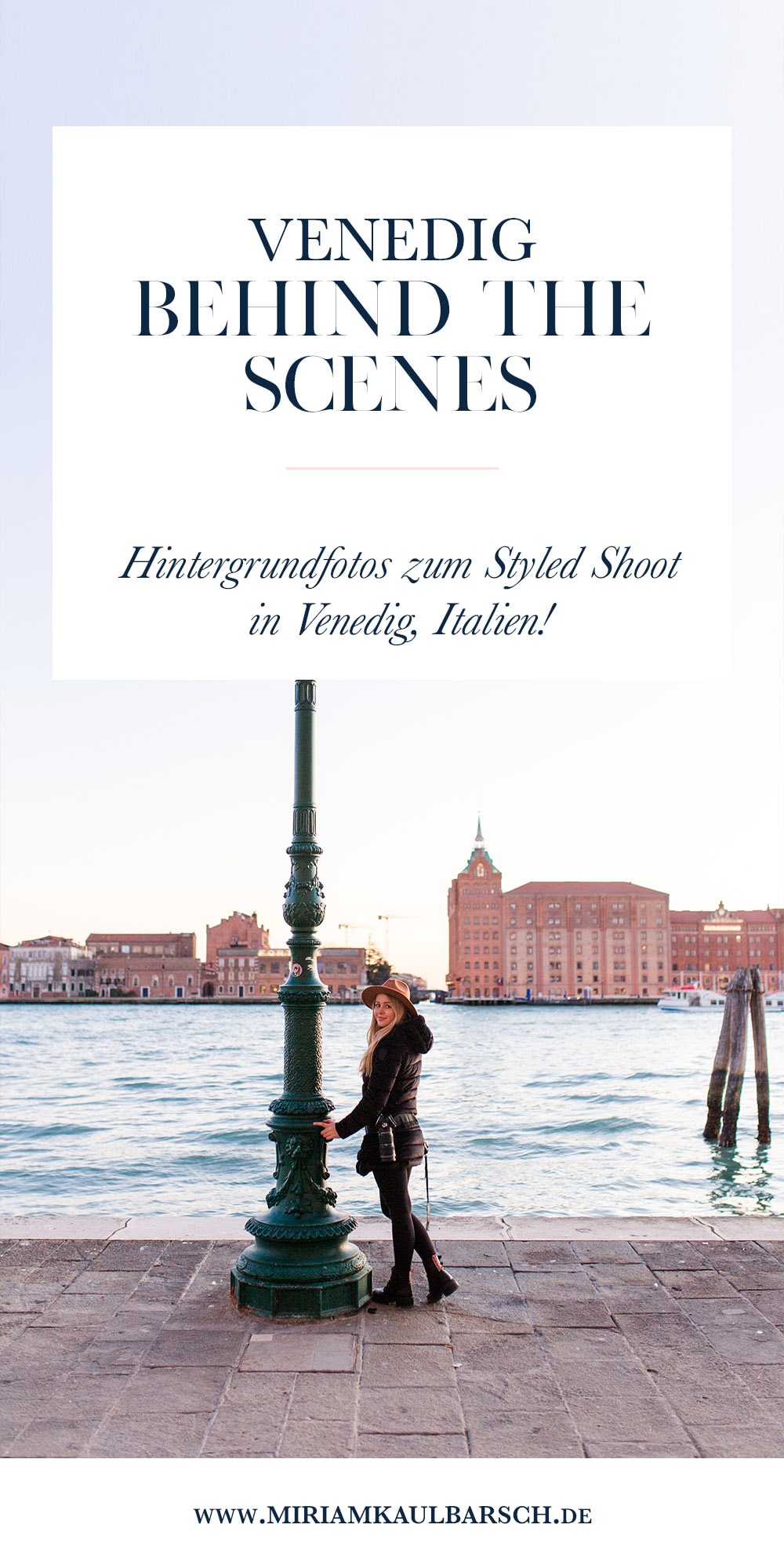 Venedig: Behind The Scenes Bilder vom Styled Shoot in Italien