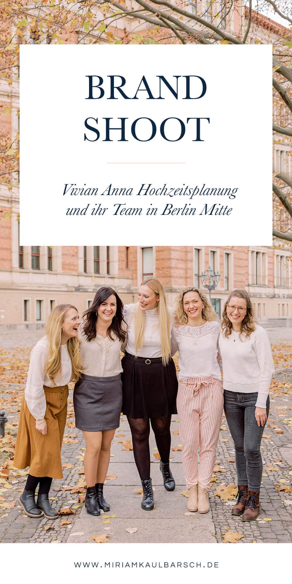 Brand Shoot mit Vivian Anna Hochzeitsplanung und ihrem Team in Berlin Mitte