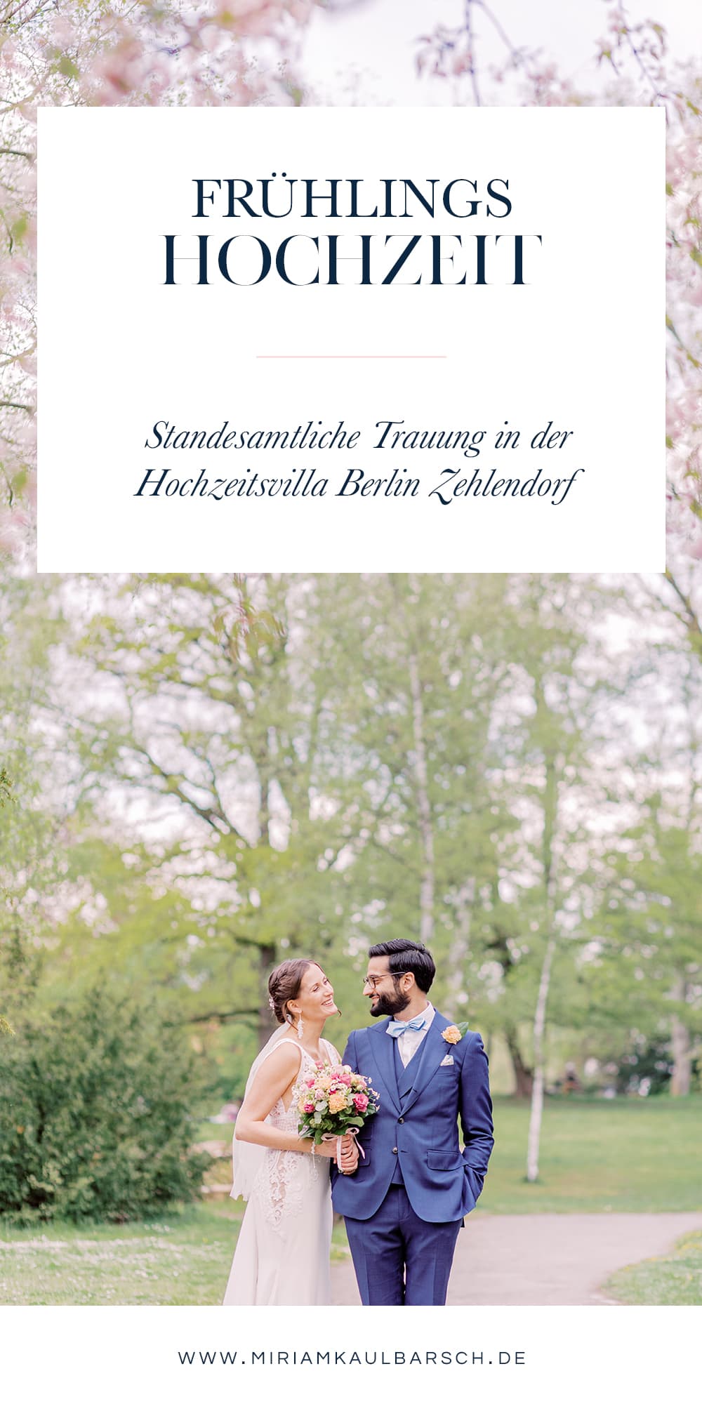 Frühlingshochzeit - Standesamtliche Trauung in der Hochzeitsvilla Berlin Zehlendorf