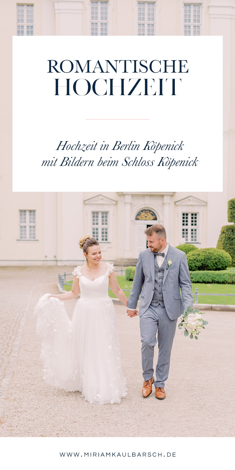 Romantische Hochzeit mit Bildern beim Schloss Köpenick Berlin