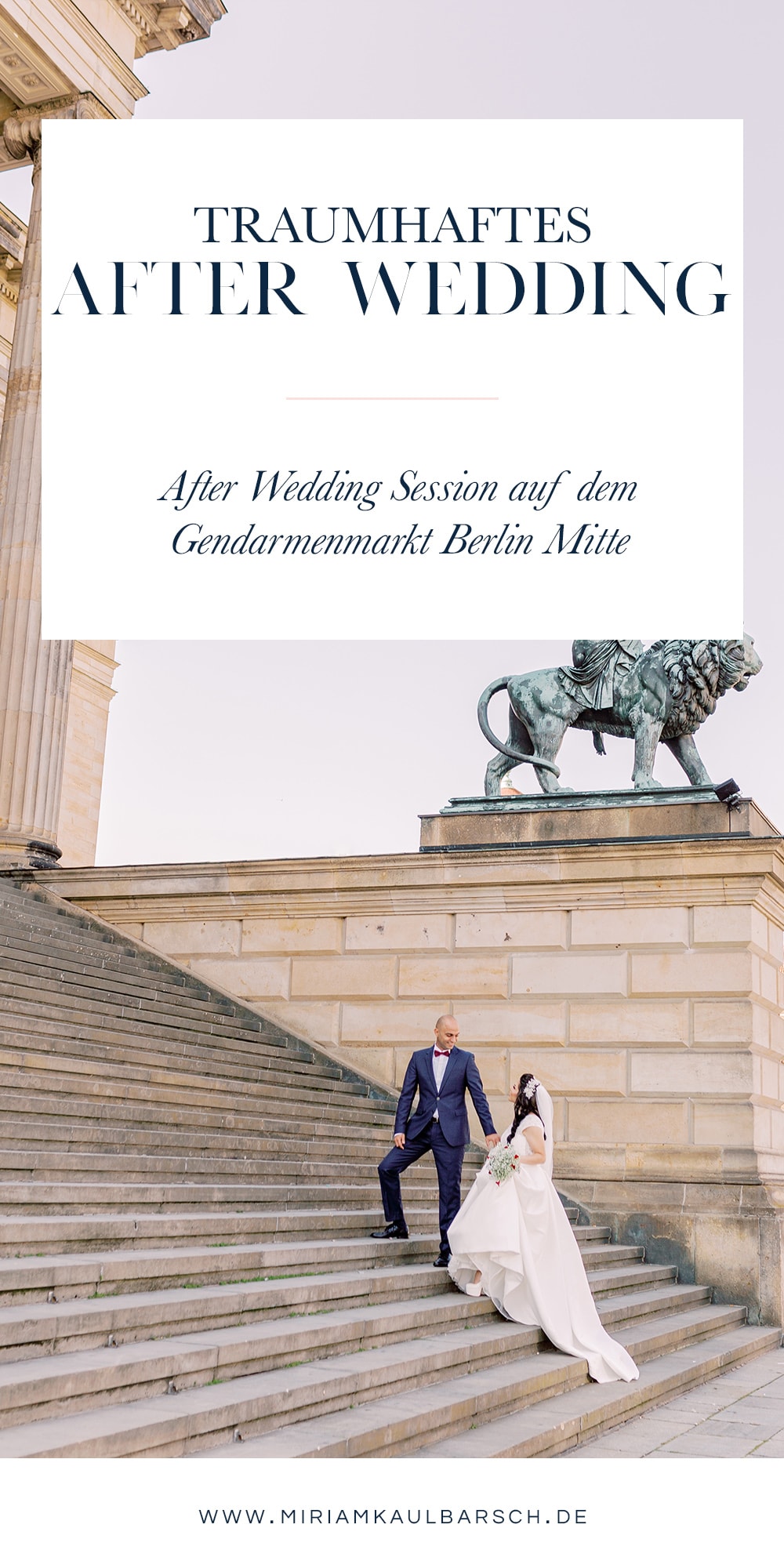 After Wedding Session auf dem Gendarmenmarkt in Berlin Mitte mit Hochzeitsfotograf Miriam Kaulbarsch