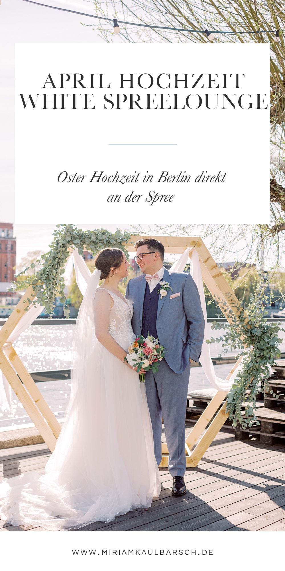 April Hochzeit zu Ostern in der White Spreelounge Berlin