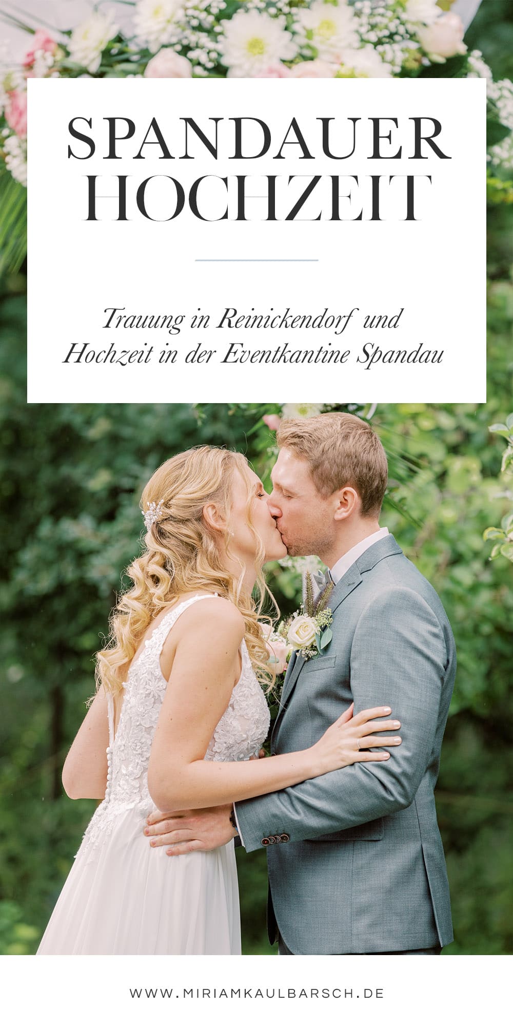 Spandauer Hochzeit - Standesamt Trauung in Reinickendorf und Hochzeit in der Eventkantine Berlin Spandau