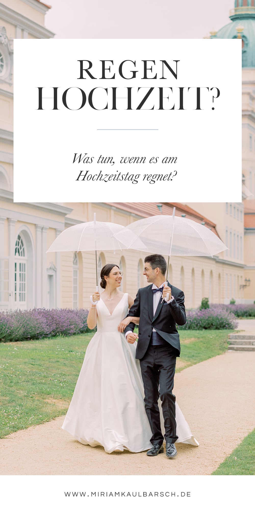 Was tun, wenn es am Hochzeitstag regnet?