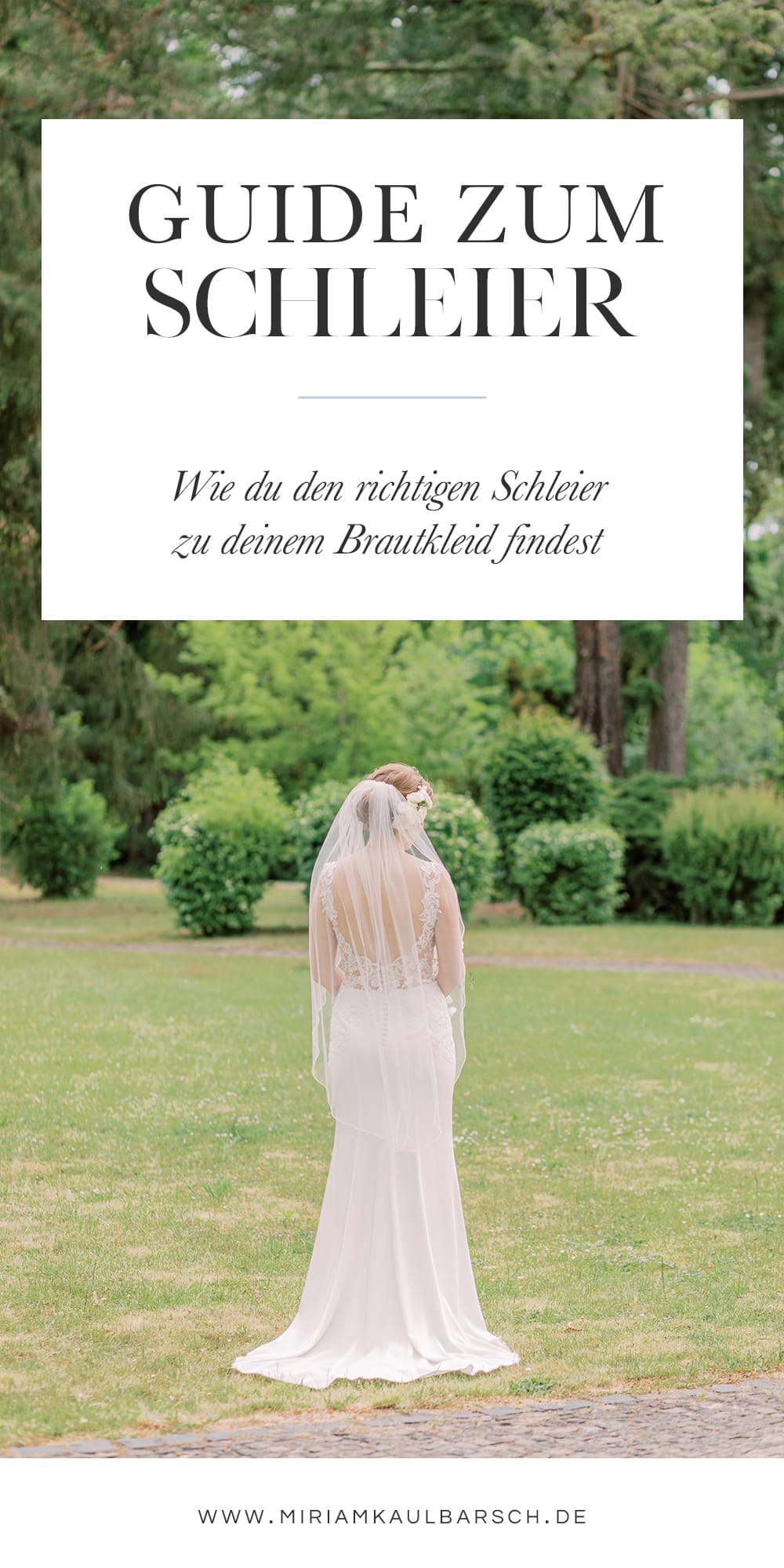 Wie du den richtigen Schleier zu deinem Brautkleid findest