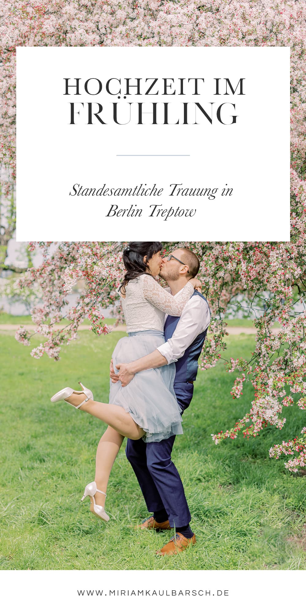 Hochzeit im Frühling im Standesamt Berlin Treptow